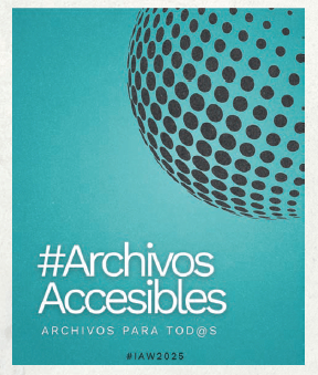 Actividades programadas con motivo de la Semana Internacional de los Archivos 2025
